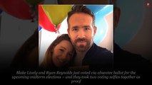 Blake Lively and Ryan Reynolds Share Their Voting Selfies