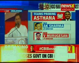 Rahul Gandhi says Alok Verma forcefully sent on leave as he was collecting Rafale related papers