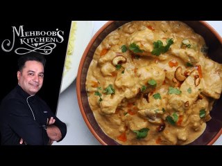 Hyderabadi Malai Qorma Recipe by Chef Mehboob Khan