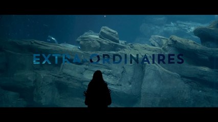 [TEASER] Extra-ordinaires