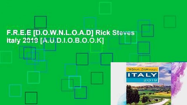 F.R.E.E [D.O.W.N.L.O.A.D] Rick Steves Italy 2019 [A.U.D.I.O.B.O.O.K]