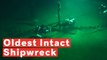 Archaeologists Find World's 'Oldest Intact Shipwreck'