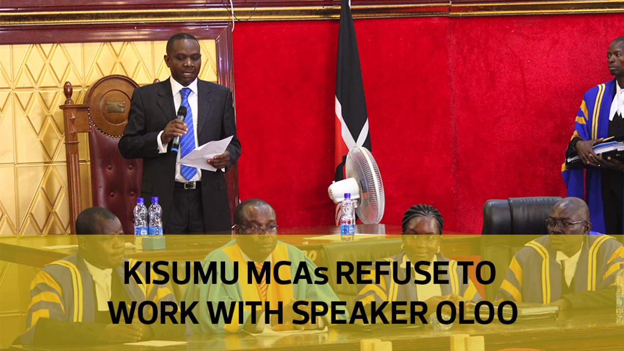 Kisumu MCAs refuse to work with speaker Oloo