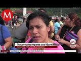 Madres migrantes buscan a sus hijos en México