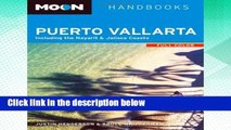 D.O.W.N.L.O.A.D [P.D.F] Moon Puerto Vallarta: Including the Nayarit   Jalisco Coasts (Moon