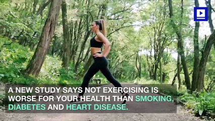 Study Says Not Exercising Is Critically Bad for Your Body