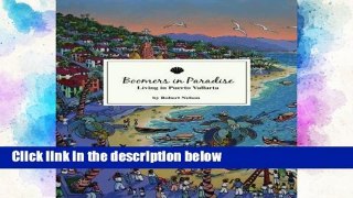 D.O.W.N.L.O.A.D [P.D.F] Boomers In Paradise: Living In Puerto Vallarta [E.P.U.B]