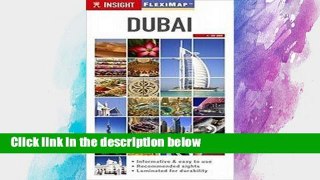 D.O.W.N.L.O.A.D [P.D.F] Insight Flexi Map: Dubai (Insight Flexi Maps) [E.P.U.B]