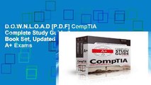 D.O.W.N.L.O.A.D [P.D.F] CompTIA Complete Study Guide 3 Book Set, Updated for New A  Exams