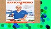 Review  Santo Remedio / Doctor Juan s Top Home Home Remedies.: Cientos de Remedios Caseros Llenos