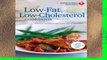 Best product  Low-Fat, Low-Cholesterol Cookbook: Delicious Recipes to Help Lower Your Cholesterol
