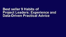 Best seller 9 Habits of Project Leaders: Experience and Data-Driven Practical Advice in Project