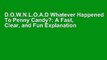 D.O.W.N.L.O.A.D Whatever Happened To Penny Candy?: A Fast, Clear, and Fun Explanation of the