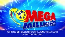 Winning $1.6 Billion Mega Millions Ticket Sold in South Carolina