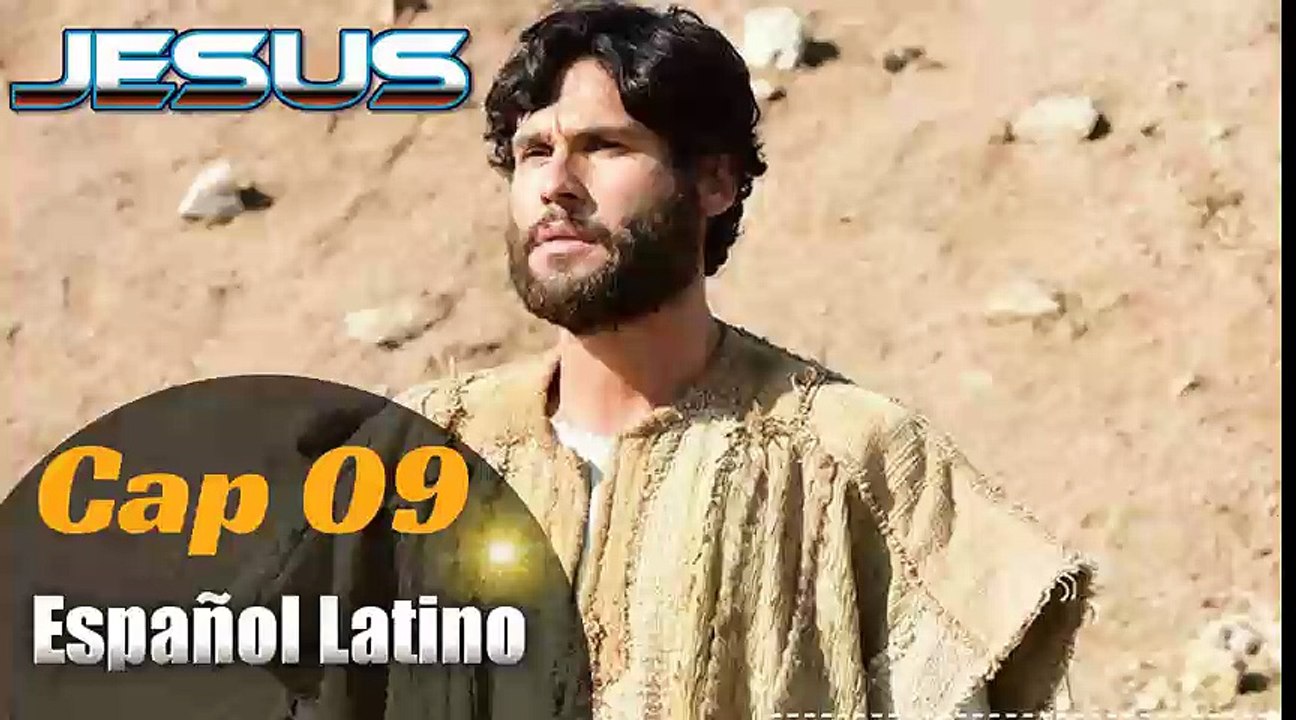 Capitulo 09 JESUS HD Español