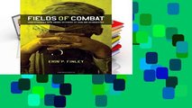 D.O.W.N.L.O.A.D [P.D.F] Fields of Combat: Understanding PTSD Among Veterans of Iraq and