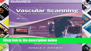 F.R.E.E [D.O.W.N.L.O.A.D] Introduction to Vascular Scanning: A Guide for the Complete Beginner