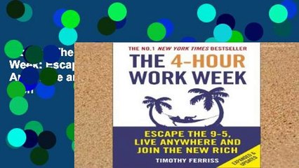 Library  The 4-Hour Work Week: Escape the 9-5, Live Anywhere and Join the New Rich