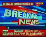 Tamil Nadu politics: Madras HC upholds the decision, all 18 MLA to remain disqualified