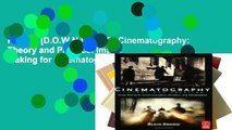 F.R.E.E [D.O.W.N.L.O.A.D] Cinematography: Theory and Practice: Image Making for Cinematographers,