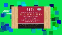 Library  65 Successful Harvard Business School Application Essays