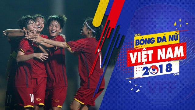 U19 nữ Việt Nam có chiến thắng đầu tiên tại VL U19 nữ Châu Á 2019- VFF Channel