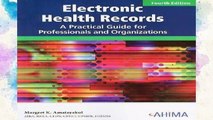 F.R.E.E [D.O.W.N.L.O.A.D] Electronic Health Records: A Practical Guide for Professionals and
