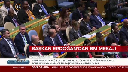 Cumhurbaşkanı Erdoğan'dan BM mesajı