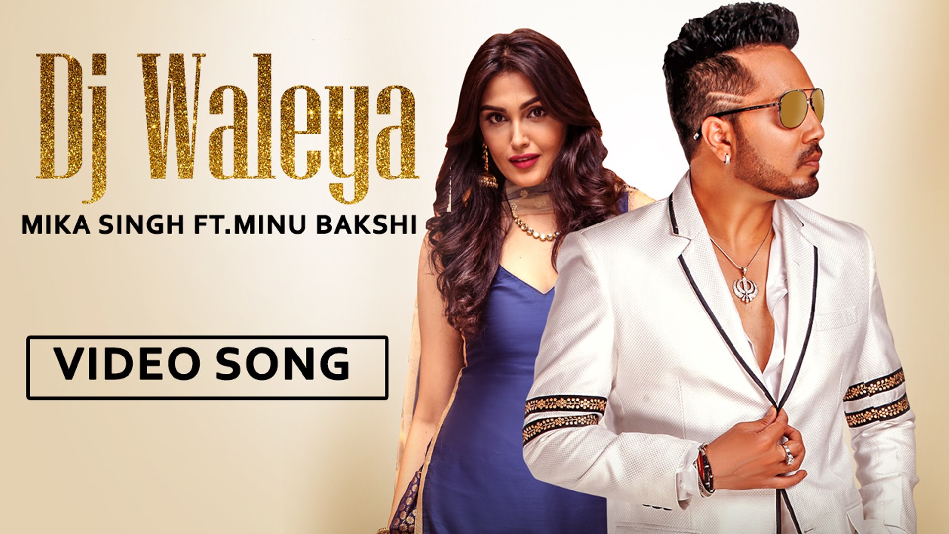 DJ Waleya | The Wedding Song | Mika Singh | Minu Bakshi | Music & Sound |  Latest Punjabi Song - video Dailymotion
