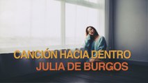 Canción hacia adentro - Julia de Burgos 