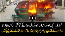 Another Rickshaw driver attempts self-immolation in Karachi