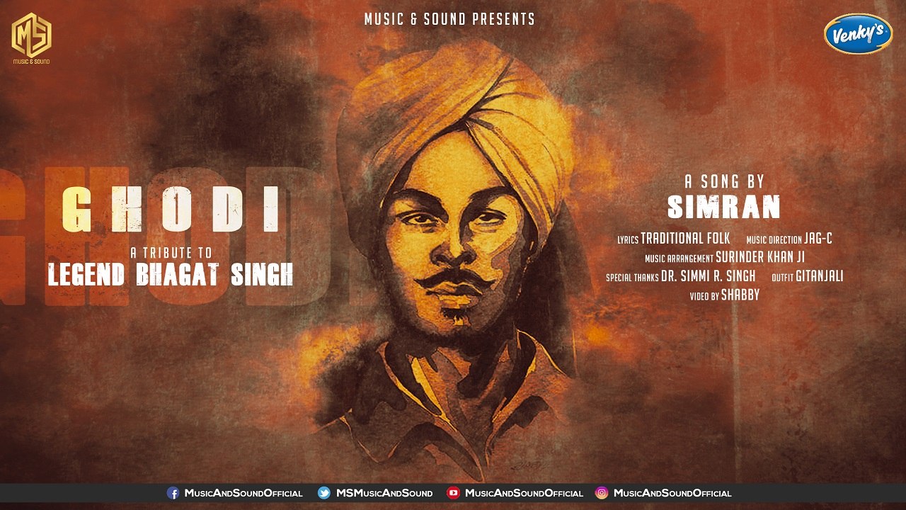 Ghodi | A Tribute To Legend Bhagat Singh | Simran | Music & Sound | New Punjabi Song