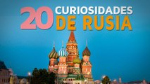 20 Curiosidades de Rusia | El país de las mil naciones 