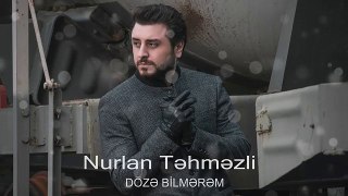 Nurlan Tehmezli - Doze bilmirem (Official Audio)