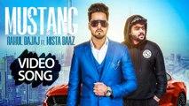 Mustang | Full Song | Rahul Bajaj Feat. Mista Baaz | Latest Punjabi Songs 2018 | Music & Sound
