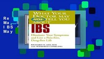 Review  What Your Doctor May Not Tell You About IBS (What Your Doctor May Not Tell You