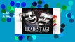 D.O.W.N.L.O.A.D [P.D.F] The Dead Stage: A Journey From Page to Stage [E.P.U.B]