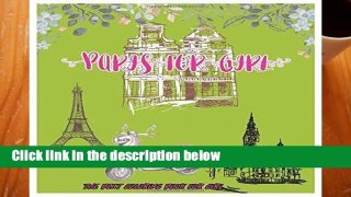 [P.D.F] Paris for girl: The best coloring book for girl [A.U.D.I.O.B.O.O.K]