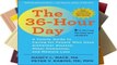 Popular The 36-Hour Day, sixth edition: The 36-Hour Day: A Family Guide to Caring for People Who