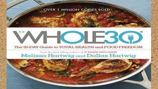 Review  The Whole30: The 30-Day Guide to Total Health and Food Freedom