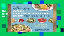 Review  The Complete Anti-Inflammatory Diet for Beginners: A No-Stress Meal Plan with Easy Recipes