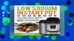 Best product  Low Sodium Instant Pot Cookbook: An Essential Guide to Reducing Sodium and Fat in