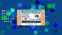 Review  Exercises for Perfect Posture: Stand Tall Program for Better Health Through Good Posture