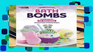 Library  Bath Bombs: Easy Recipes for 15 Adorable Safe and Super Smelling Designs