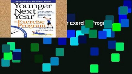 Library  Younger Next Year Exercise Program, The