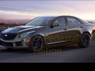 2019 Cadillac ATS-V and CTS-V Pedestal Edition