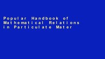Popular Handbook of Mathematical Relations in Particulate Materials Processing: Ceramics, Powder