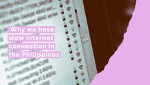 Why we have slow internet connection in the Philippines