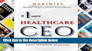 D.O.W.N.L.O.A.D [P.D.F] If I Were Healthcare CEO: An Employee Perspective [A.U.D.I.O.B.O.O.K]