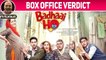 Badhaai Ho | Box Office Verdict | Ayushmann Khurrana | Sanya Malhotra | #TutejaTalks